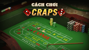 cách chơi Craps